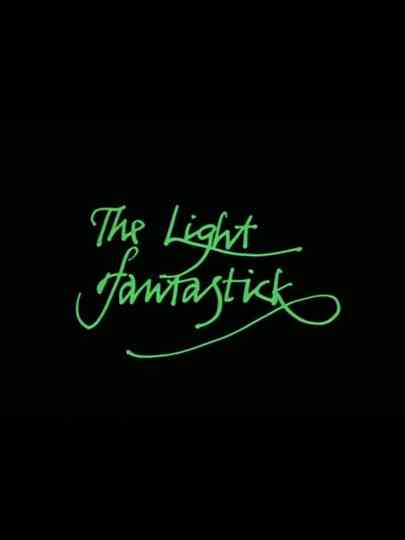 The Light Fantastick Poster