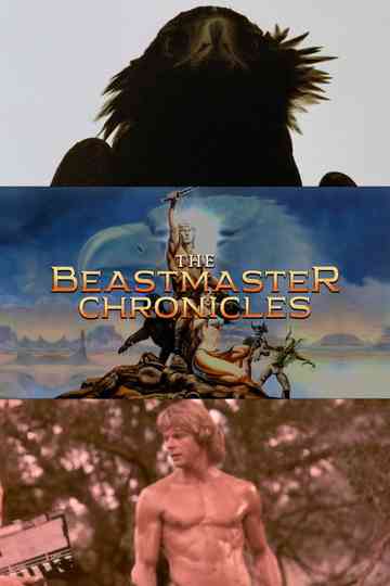 The Beastmaster Chronicles Poster