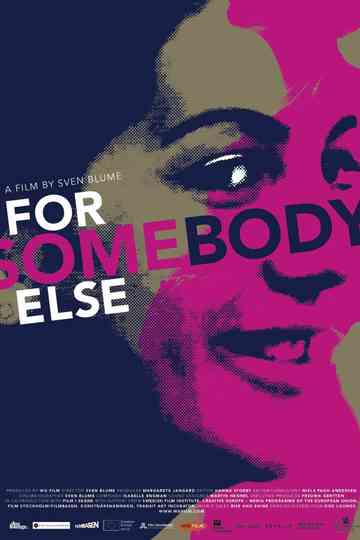 For Somebody Else Poster