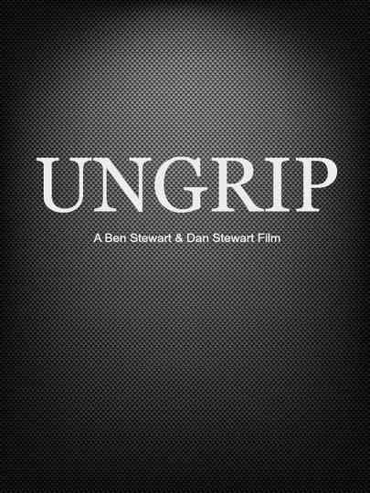 Ungrip Poster