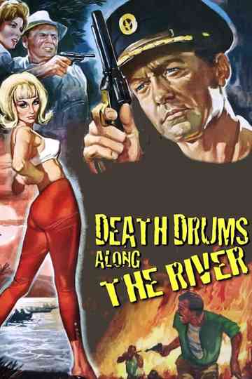 Death Drums Along the River Poster