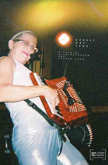 Nobody May Come Poster