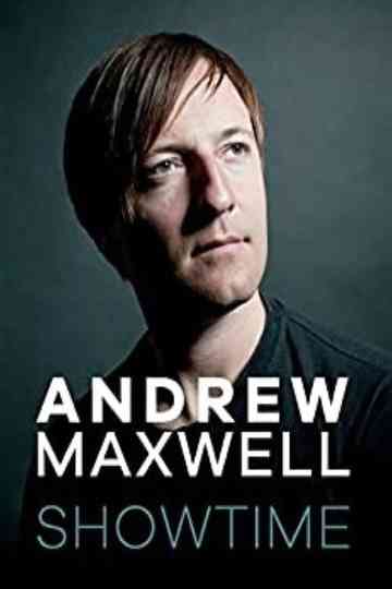 Andrew Maxwell - Showtime Poster