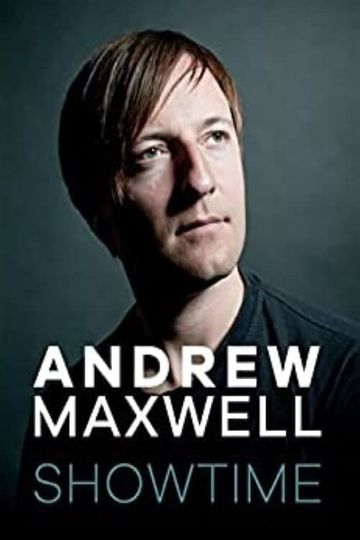 Andrew Maxwell - Showtime