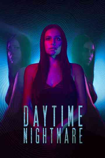 Daytime Nightmare Poster