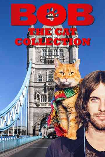 Bob The Cat Collection Poster