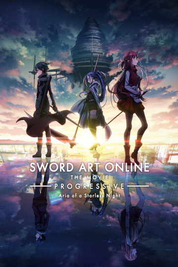 Sword Art Online the Movie – Progressive – Aria of a Starless Night