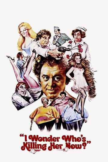 I Wonder Who's Killing Her Now? Poster