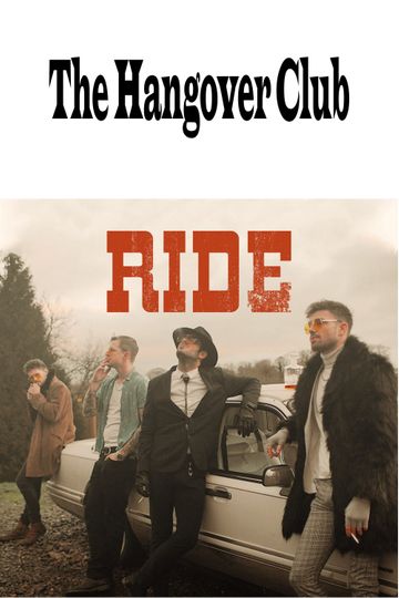 The Hangover Club  Ride