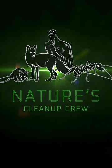 Natures Cleanup Crew poster