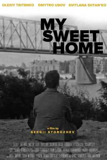 My Sweet Home Poster