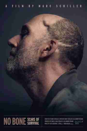 No Bone: Scars of Survival Poster