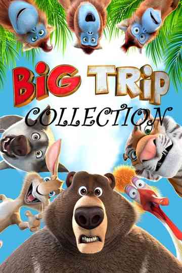 The Big Trip Collection Poster