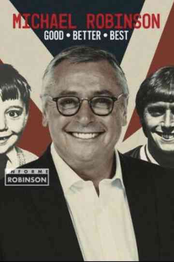 Michael Robinson  Good Better Best