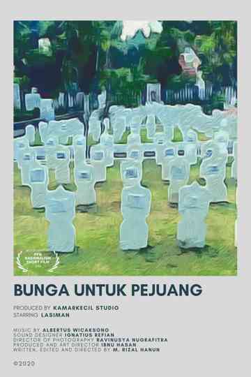 Bunga untuk Pejuang Poster