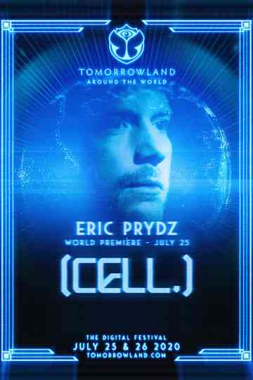 Eric Prydz  Tomorrowland 2020 CELL Poster