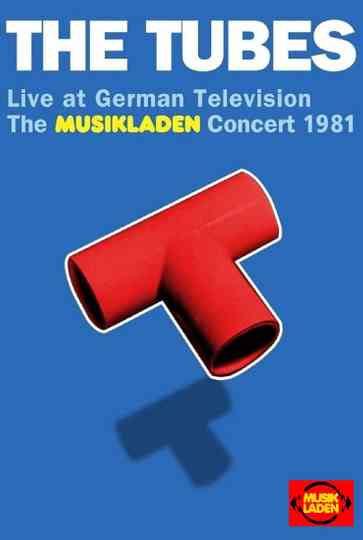 Tubes  Live at German Television The Musikladen Concert 1981 Poster