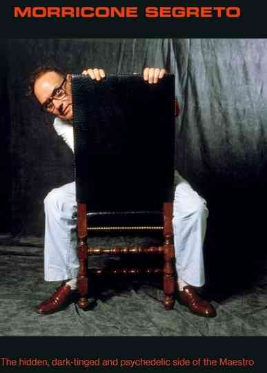 Celebrating Ennio Morricone: - THE SECRETS BEHIND HIS GENIUS Poster