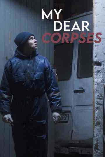 My Dear Corpses Poster