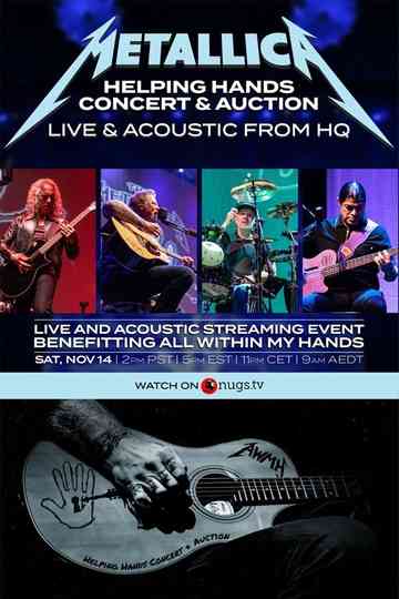 Metallica Helping Hands Concert  Auction Live  Acoustic From HQ Poster