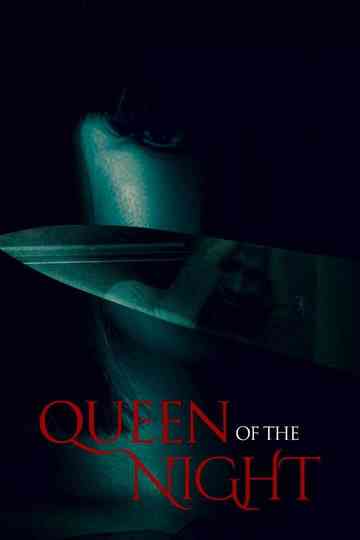 Queen of the night poster