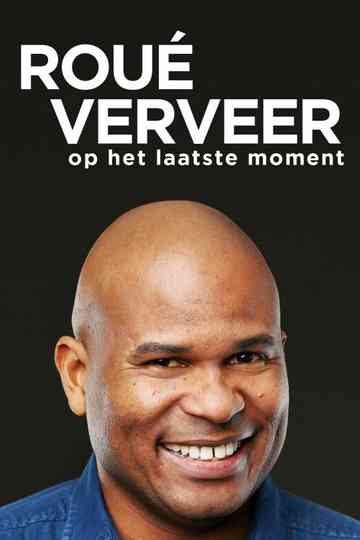 Roué Verveer  Op het Laatste Moment Poster