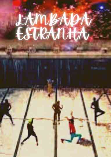 Strange Lambada Poster