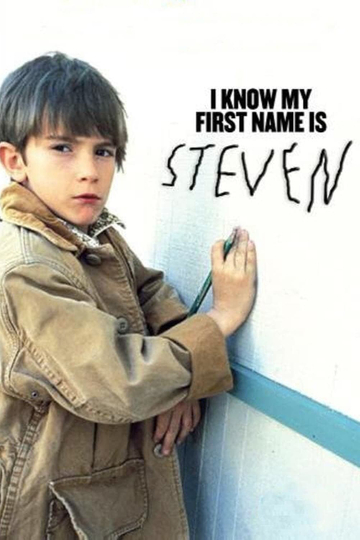 I Know My First Name Is Steven Poster