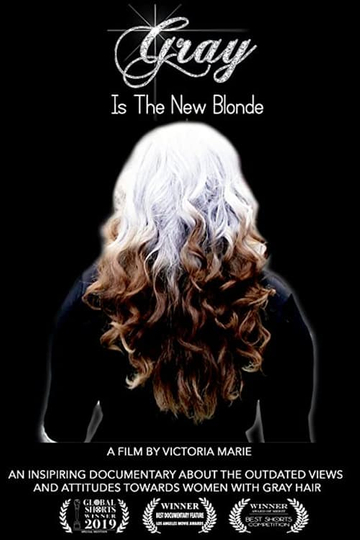 Gray Is the New Blonde Poster