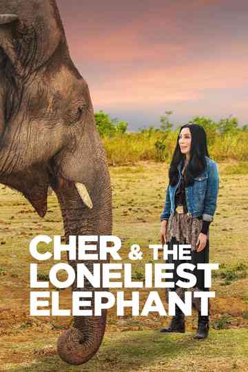 Cher  the Loneliest Elephant Poster
