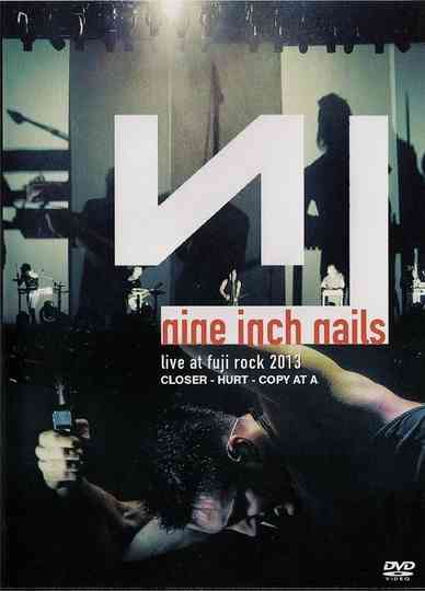 Nine Inch Nails - Live at Fuji Rock Poster
