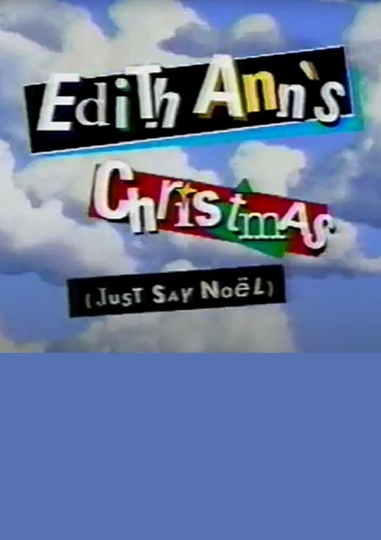 Edith Anns Christmas Just Say Noël Poster