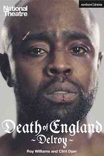 National Theatre Live: Death of England: Delroy Poster