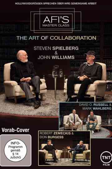 AFI's Master Class - The Art of Collaboration: Steven Spielberg and John Williams Poster