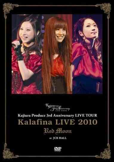 Kalafina Live 2010 Red Moon at JCB Hall Poster