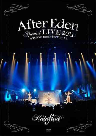 “After Eden” Special LIVE 2011 at TOKYO DOME CITY HALL Poster