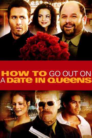 How to Go Out on a Date in Queens Poster