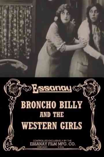 Broncho Billy and the Western Girls Poster