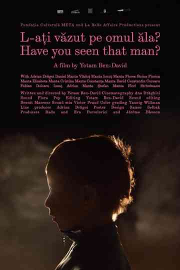 Have You Seen That Man