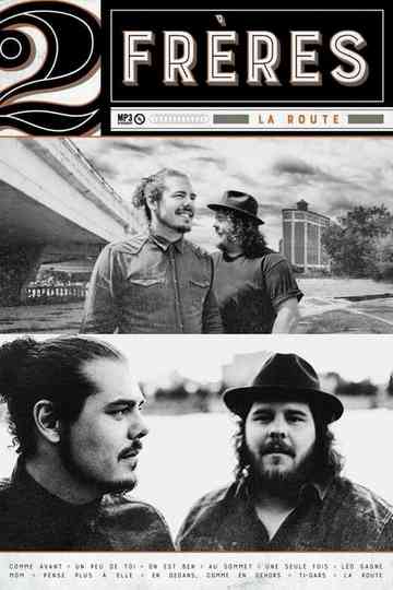 La route : 2Frères aux Francos 2019 Poster