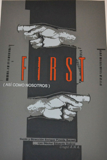 First (Así como nosotros)