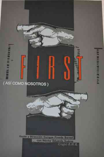 First (Así como nosotros) Poster