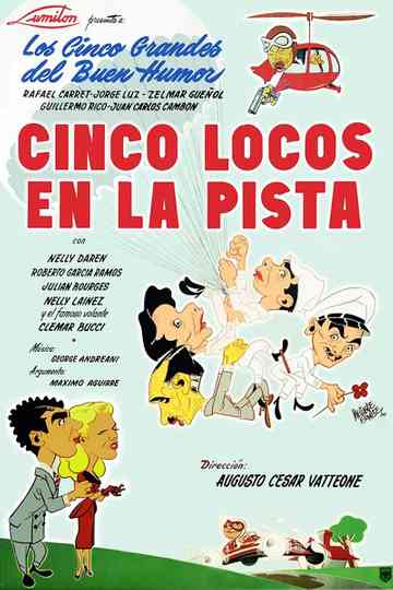 Five crazies on the track Poster