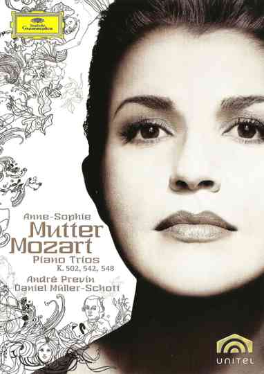 Anne-Sophie Mutter: Mozart Piano Trios K. 502, 542, 548 Poster