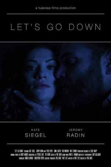 Lets Go Down Poster