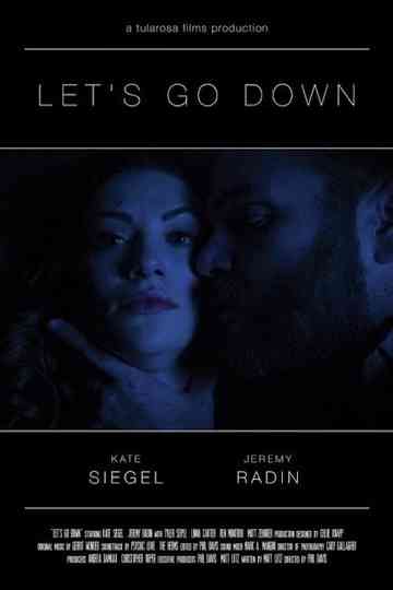 Lets Go Down