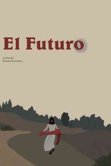 El Futuro Poster