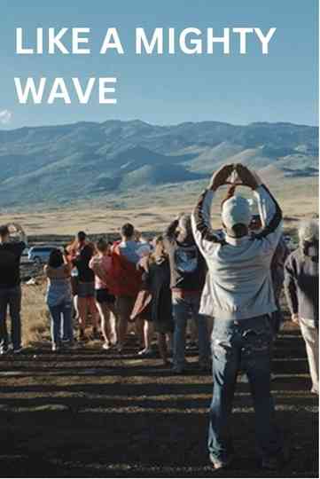 Like a Mighty Wave Poster
