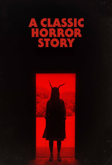 A Classic Horror Story Poster