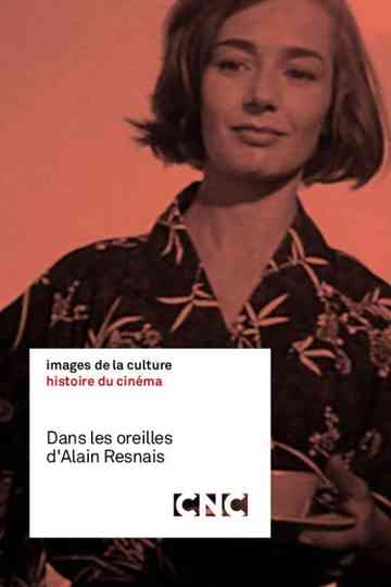 In the Ears of Alain Resnais Poster